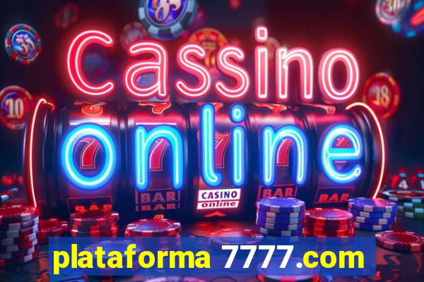 plataforma 7777.com